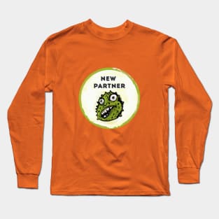 New partner is the best! Long Sleeve T-Shirt